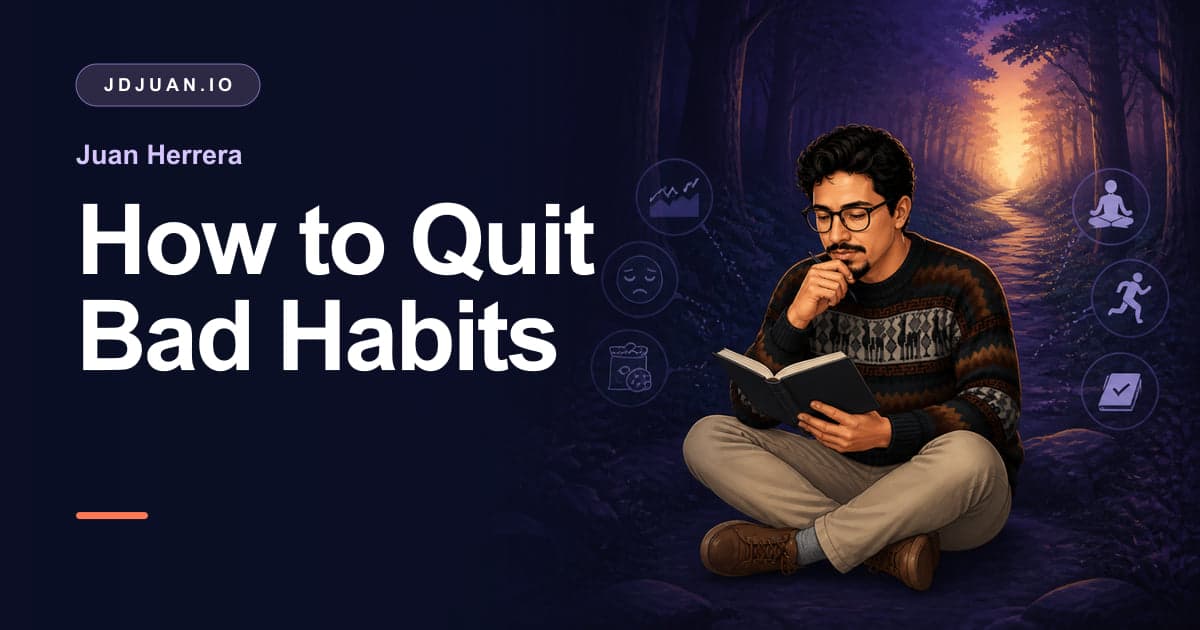 Social card for How to Quit Bad Habits, showing Juan Herrera reflecting with a journal beside a forest path