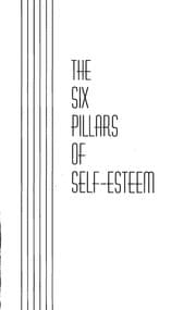 Cover of The six pillars of self-steem