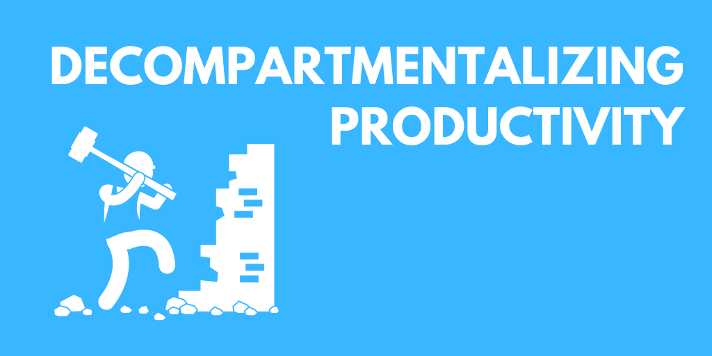 Decompartmentalizing Productivity